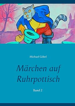 E-Book (epub) Märchen auf Ruhrpottisch von Michael Göbel