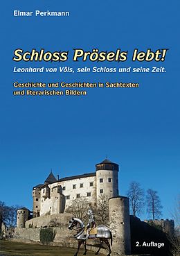 E-Book (epub) Schloss Prösels lebt! von Elmar Perkmann