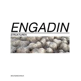 E-Book (epub) Engadin - Strukturen von Wolfgang Kraus