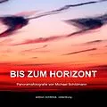 E-Book (epub) Bis zum Horizont von Michael Schildmann