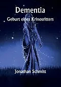 E-Book (epub) Dementia von Jonathan Schmitt