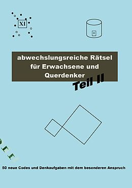 Kartonierter Einband Abwechslungsreiche Rätsel für Erwachsene und Querdenker Teil 2 von Carsten Richter
