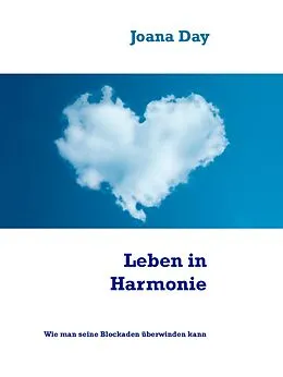 E-Book (epub) Leben in Harmonie von Joana Day