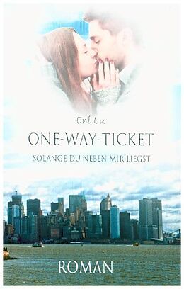 Kartonierter Einband One-Way-Ticket von Eni Lu