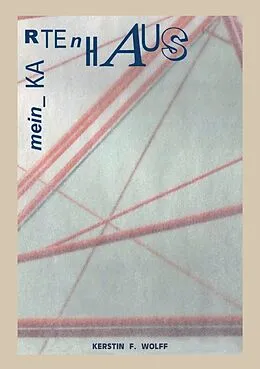 E-Book (epub) Mein Kartenhaus von Kerstin F. Wolff