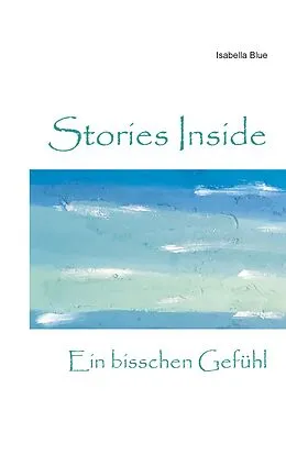 E-Book (epub) Stories Inside von Isabella Blue