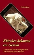 E-Book (epub) Klärchen bekommt ein Gesicht von Norbert Reitz