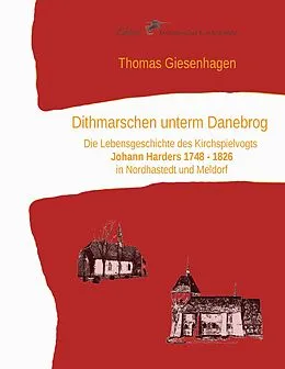 E-Book (epub) Dithmarschen unterm Danebrog von Thomas Giesenhagen