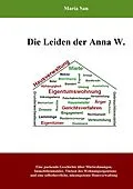 E-Book (epub) Die Leiden der Anna W. von Maria San