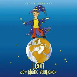 E-Book (epub) Leon der kleine Zauberer von Viola Belarbi