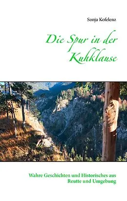 E-Book (epub) Die Spur in der Kuhklause von Sonja Kofelenz