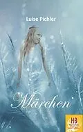 E-Book (epub) Märchen von Luise Pichler