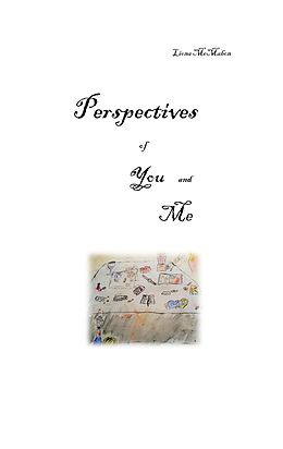 eBook (epub) Perspectives of You and Me de Liona Mcmahon