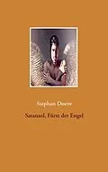 E-Book (epub) Satanael, Fürst der Engel von Stephan Doeve