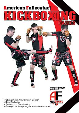 E-Book (pdf) A. F. Kickboxing - Basics von Wolfgang Meyer