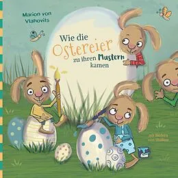 E-Book (epub) Wie die Ostereier zu ihren Mustern kamen von Marion von Vlahovits