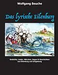 E-Book (epub) Das lyrische Eilenburg von Wolfgang Beuche