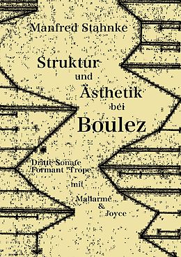 E-Book (epub) Struktur und Ästhetik bei Boulez von Manfred Stahnke