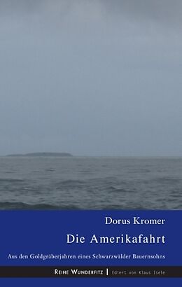 Fester Einband Die Amerikafahrt von Dorus Kromer