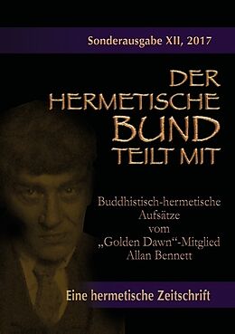 Kartonierter Einband Buddhistisch-hermetische Aufsätze vom &quot;Golden Dawn&quot;-Mitglied Allan Bennett von Allan Bennett