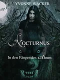 E-Book (epub) Nocturnus von Yvonne Wacker