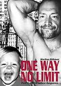 E-Book (epub) One Way No Limit von Markus Böhmer