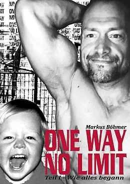 E-Book (epub) One Way No Limit von Markus Böhmer