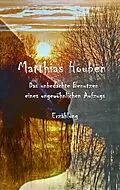E-Book (epub) Das unbedachte Benutzen eines ungewöhnlichen Fahrstuhls von Matthias Houben