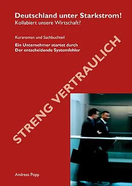 E-Book (epub) Deutschland unter Starkstrom von Andreas Popp