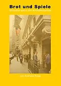 E-Book (epub) Brot und Spiele von Andreas Popp