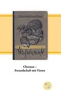 E-Book (epub) Chronos - Freundschaft mit Tieren von Kurt Dröge