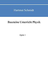 E-Book (epub) Bausteine Unterricht Physik von Hartmut Schmidt