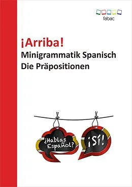 E-Book (epub) ¡Arriba! Minigrammatik Spanisch: Die Präpositionen von Verena Lechner