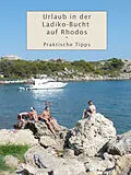 E-Book (epub) Urlaub in der Ladiko-Bucht auf Rhodos von Jens Kassner
