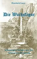 E-Book (epub) Die Wachsfigur von Friedrich Laun
