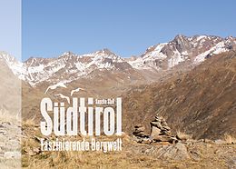E-Book (epub) Südtirol - Faszinierende Bergwelt von Sascha Stoll