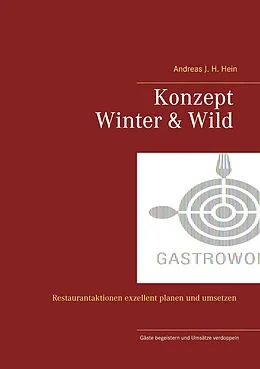 E-Book (epub) Konzept Winter und Wild von Andreas J. H. Hein