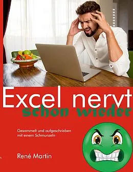 E-Book (epub) Excel nervt schon wieder von René Martin