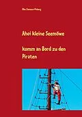 E-Book (epub) Ahoi kleine Seemöwe von Elke Clemenz-Pixberg