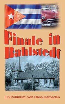 Kartonierter Einband Finale in Rahlstedt von Hans Garbaden
