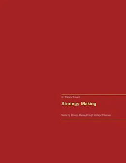 E-Book (epub) Strategy Making von Wladimir Kovacic