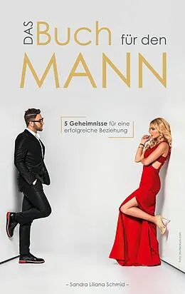 E-Book (epub) Das Buch für den Mann von Sandra Liliana Schmid