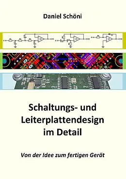 E-Book (pdf) Schaltungs- und Leiterplattendesign im Detail von Daniel Schöni