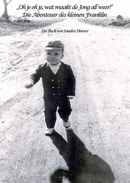 E-Book (epub) "Oh je oh je, wat maakt de Jong all weer!" von Sandra Hoever