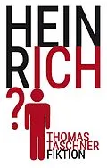 E-Book (epub) Heinrich? von Thomas Taschner