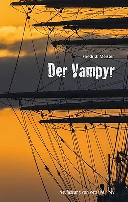 E-Book (epub) Der Vampyr von Friedrich Meister