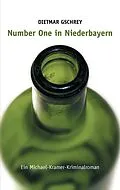 E-Book (epub) Number One in Niederbayern von Dietmar Gschrey