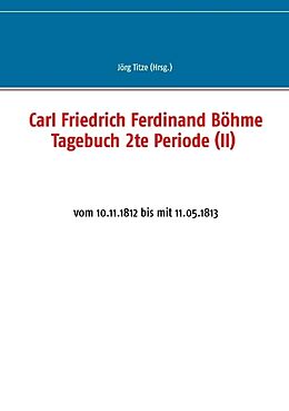 Kartonierter Einband Carl Friedrich Ferdinand Böhme Tagebuch 2te Periode (II) von 