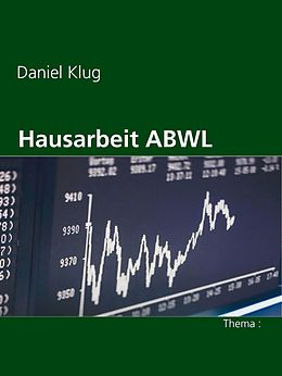 E-Book (epub) Hausarbeit ABWL von Daniel Klug