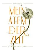 E-Book (epub) Mein Atem der Zeit von Andreas Schärer